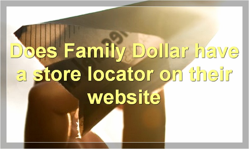 Does Family Dollar have a store locator on their website