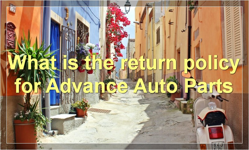 What is the return policy for advanceauto.com