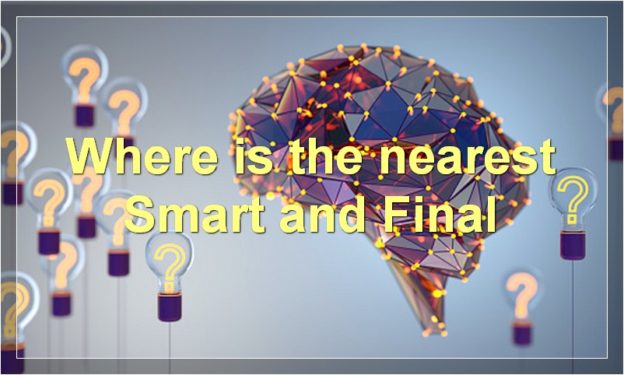 Where is the nearest Smart and Final